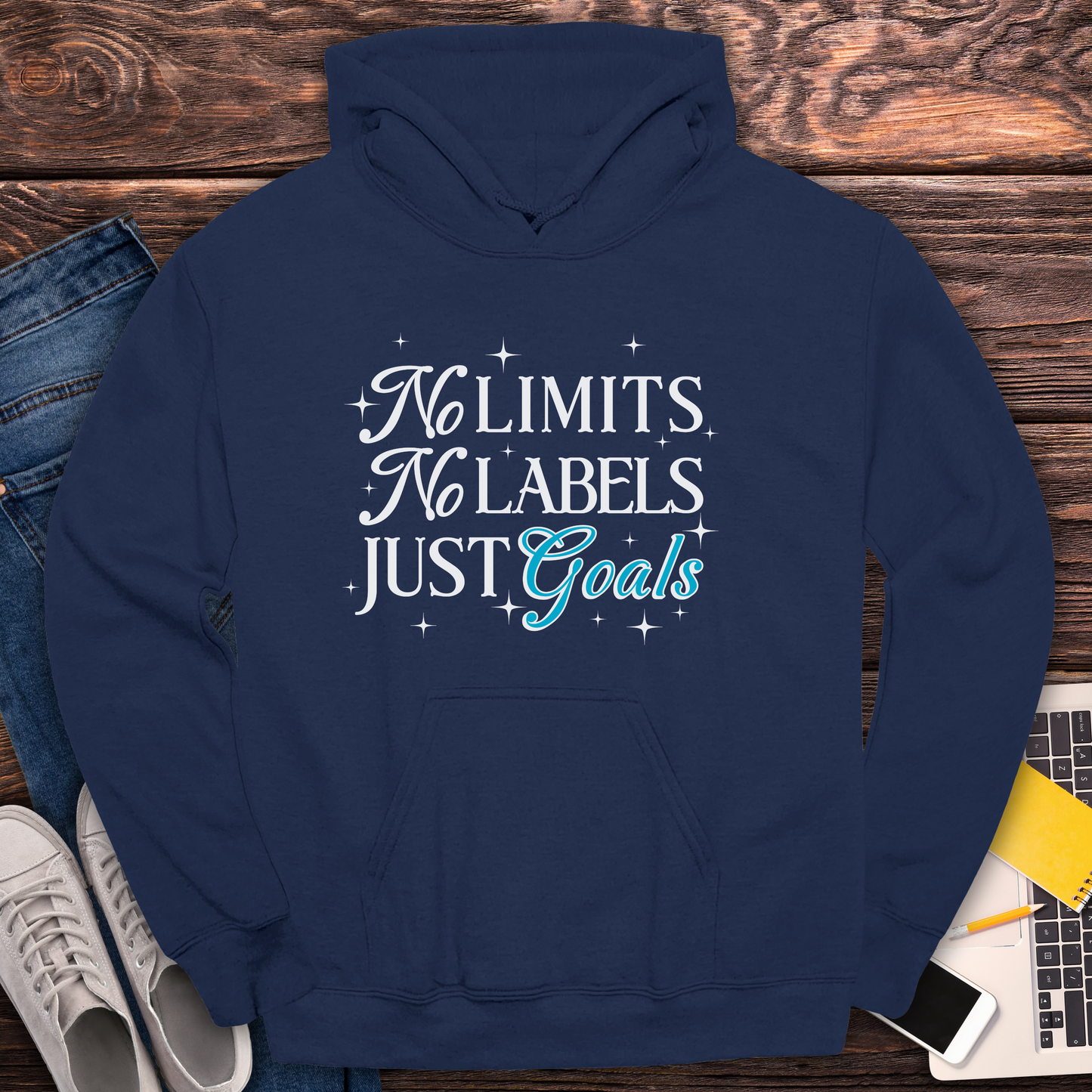 No Limits, No Labels, Just Goals - Hoodie