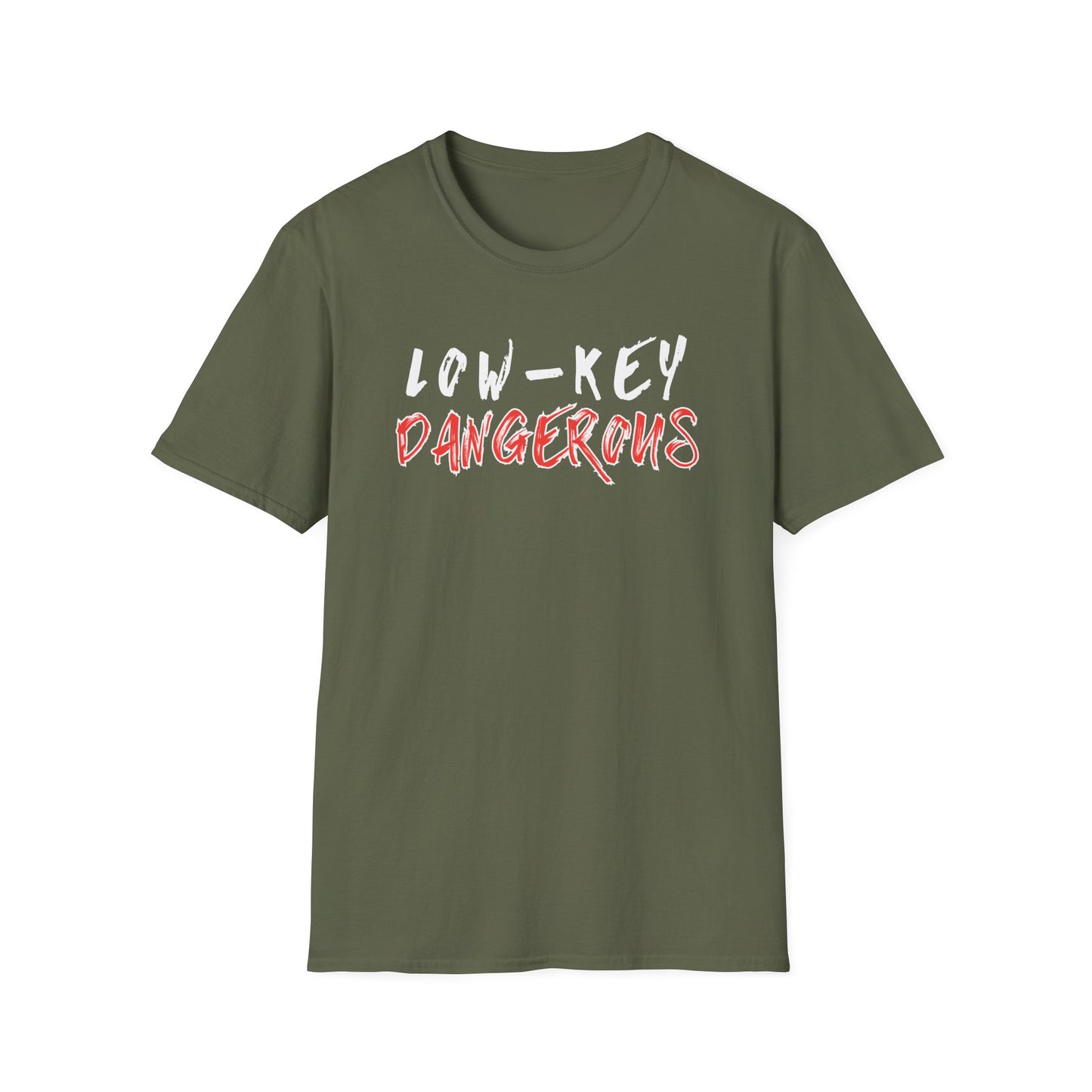 Low-Key Dangerous - T-Shirt