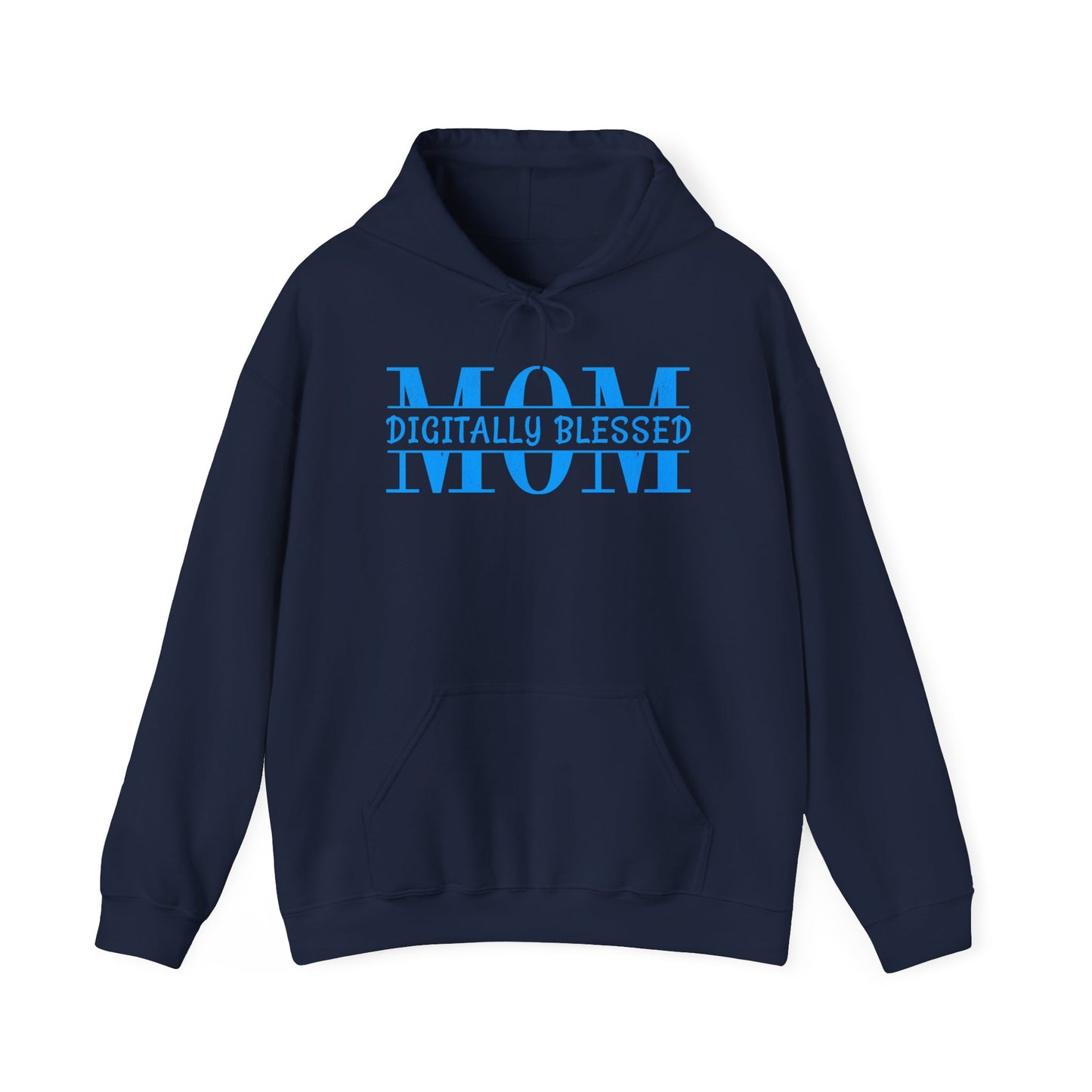 Digitally Blessed Mom - Hoodie