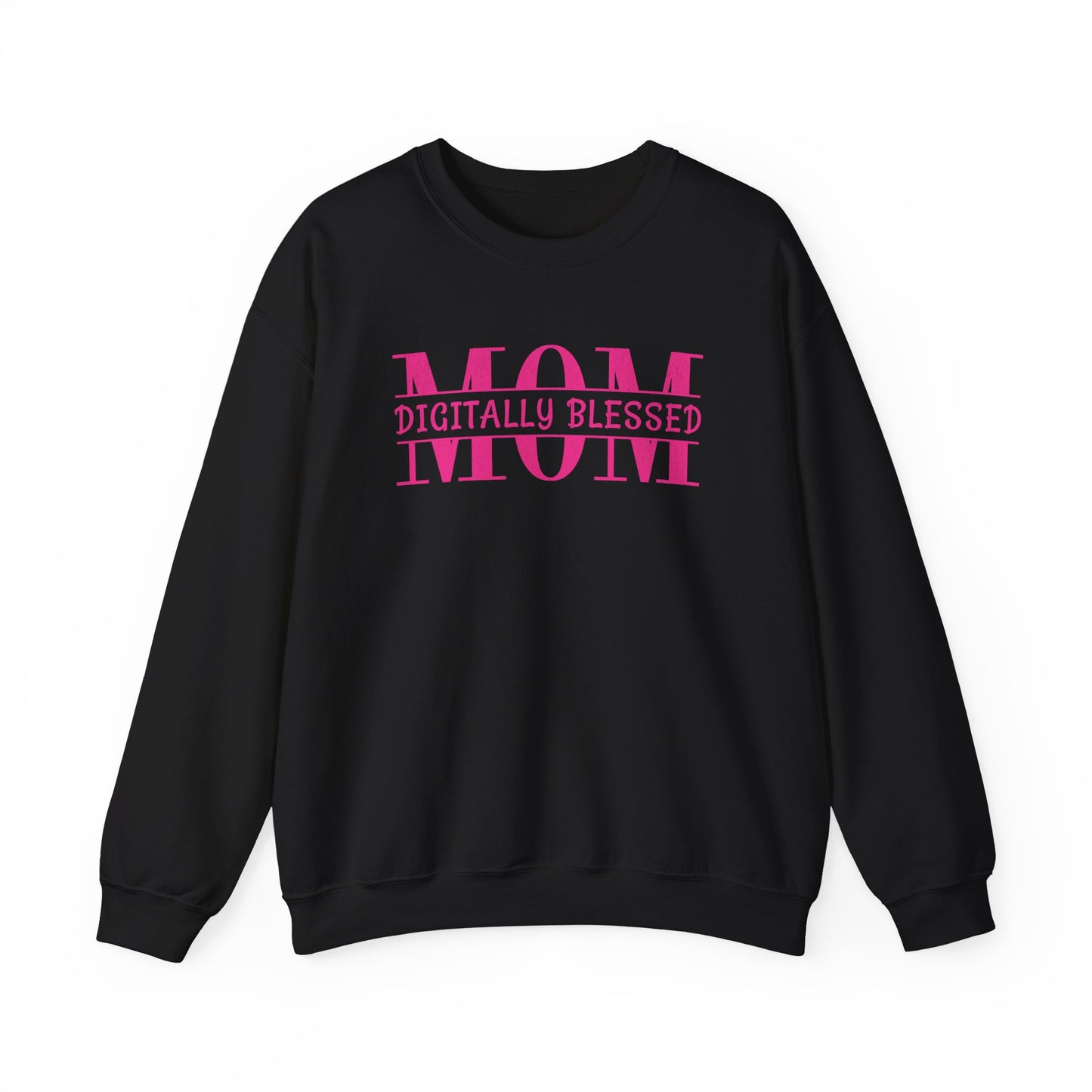 Digitally Blessed Mom - Sweatshirt