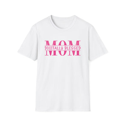 Digitally Blessed Mom - T-Shirt