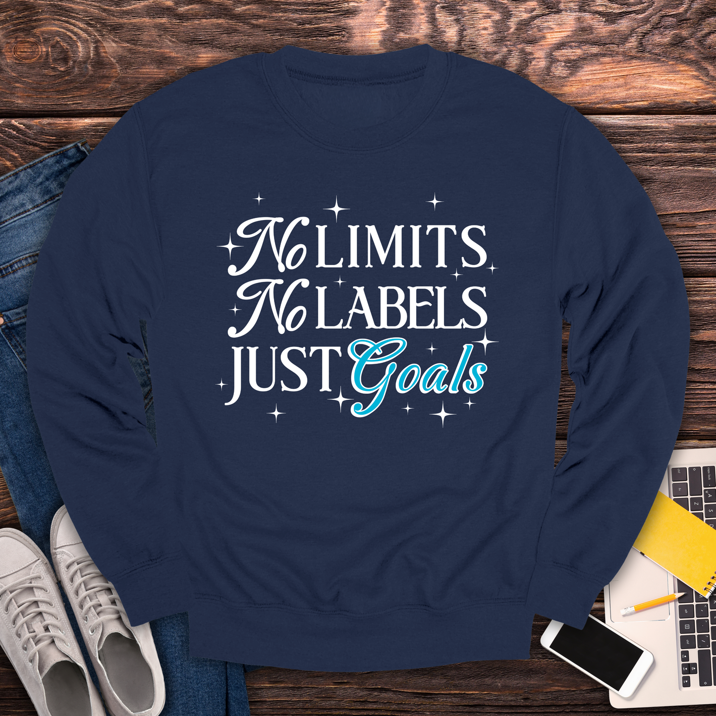 No Limits, No Labels, Just Goals - Sweatshirt