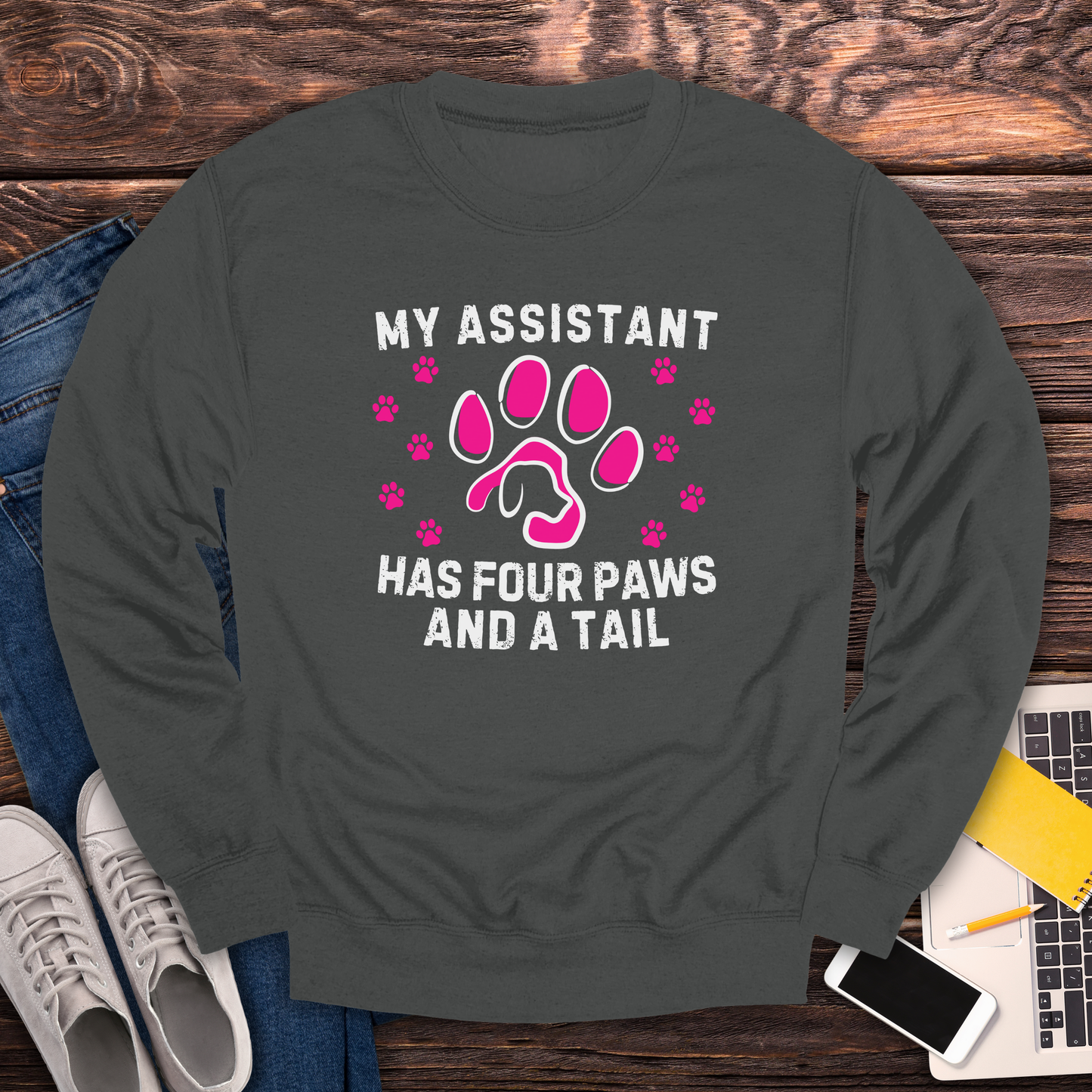 My Assistant Has 4 Paws And A Tail - Sweatshirt