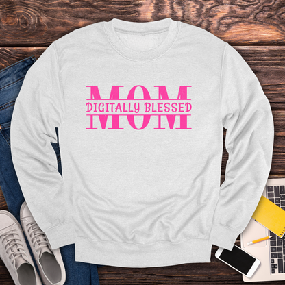 Digitally Blessed Mom - Sweatshirt