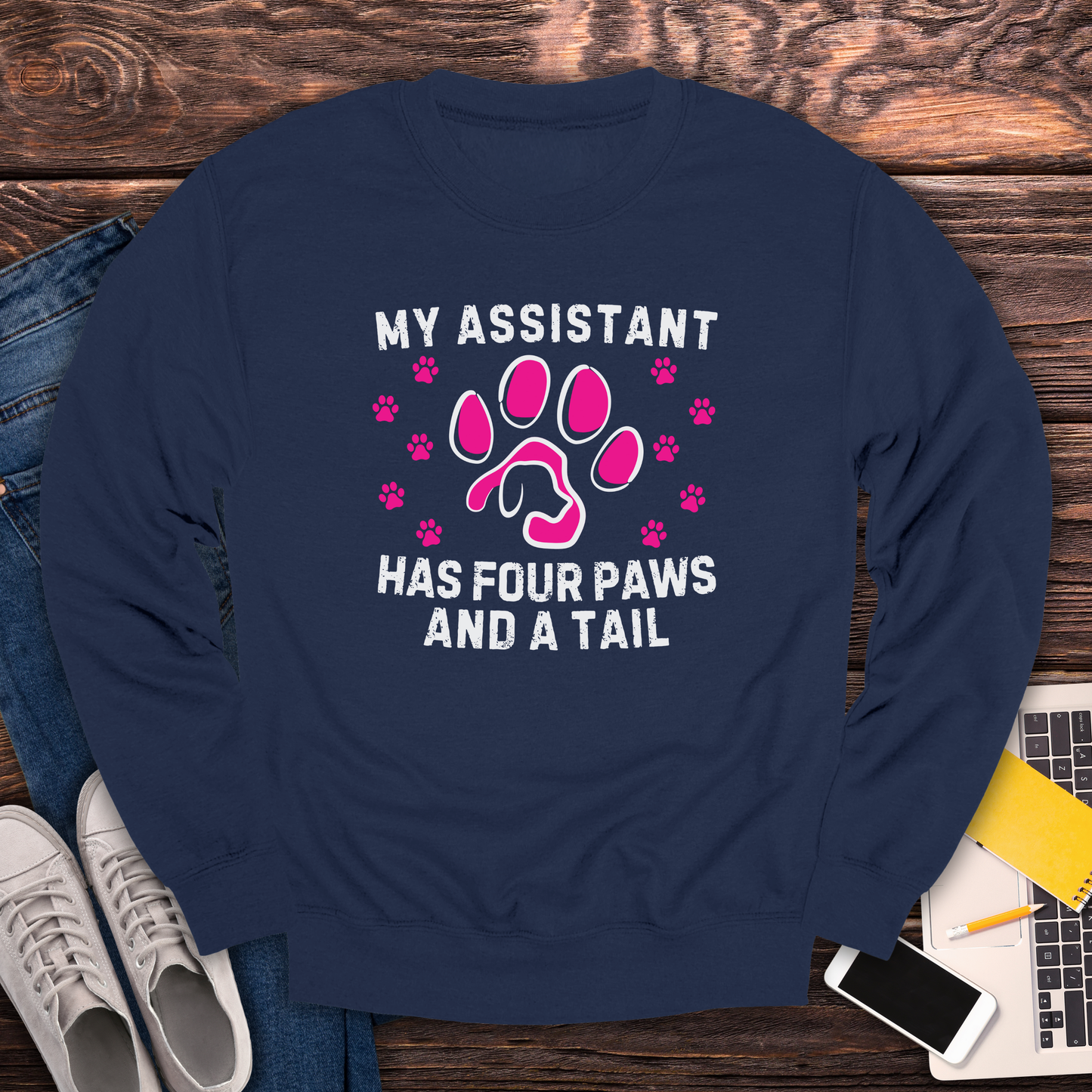 My Assistant Has 4 Paws And A Tail - Sweatshirt