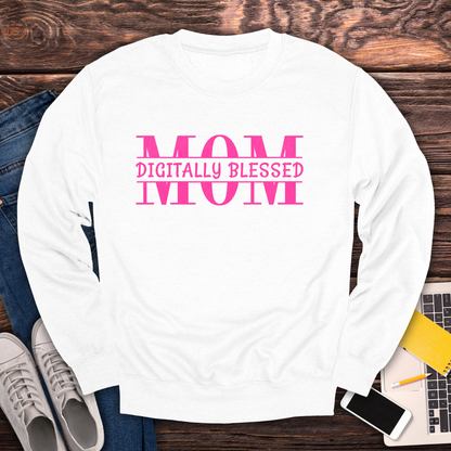Digitally Blessed Mom - Sweatshirt