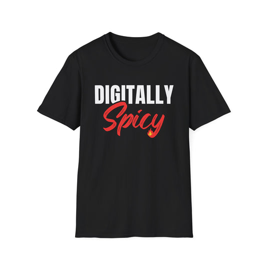 Digitally Spicy - T-Shirt