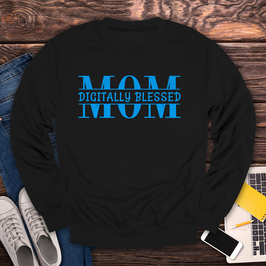 Digitally Blessed Mom - Sweatshirt
