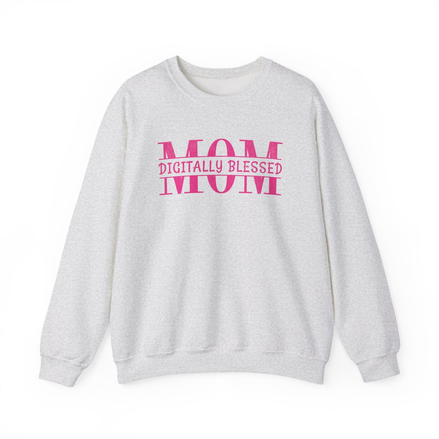 Digitally Blessed Mom - Sweatshirt
