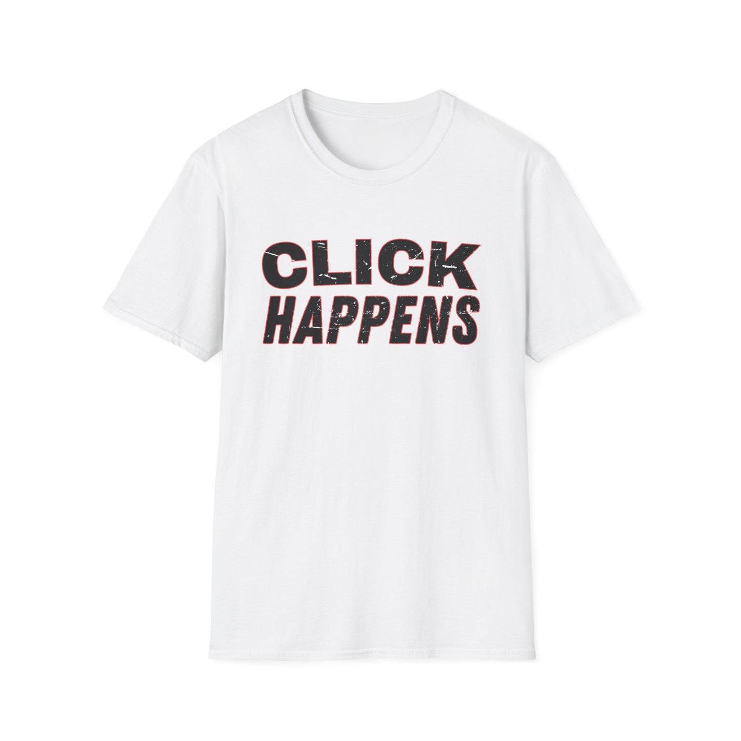 Click Happens - T-Shirt