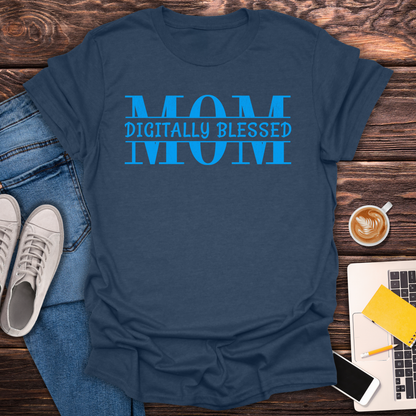 Digitally Blessed Mom - T-Shirt