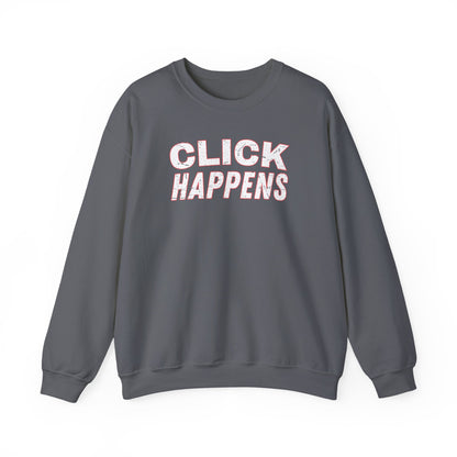 Click Happens - Sweatshirt