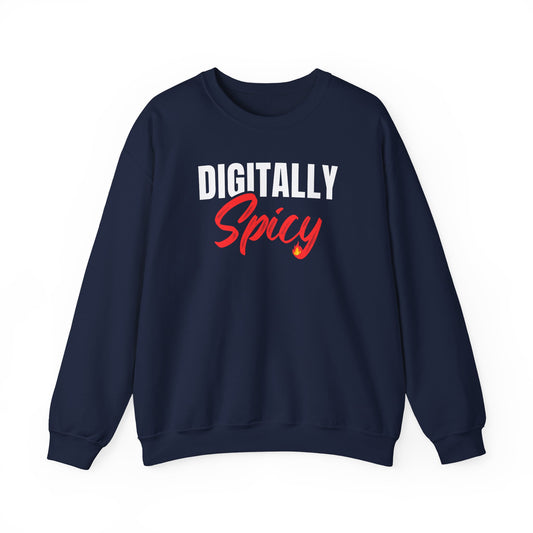 Digitally Spicy - Sweatshirt