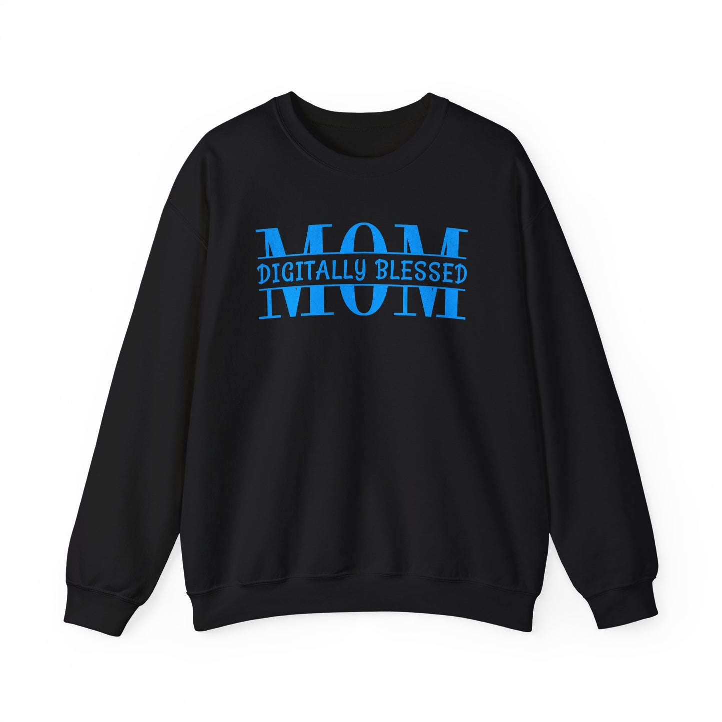 Digitally Blessed Mom - Sweatshirt