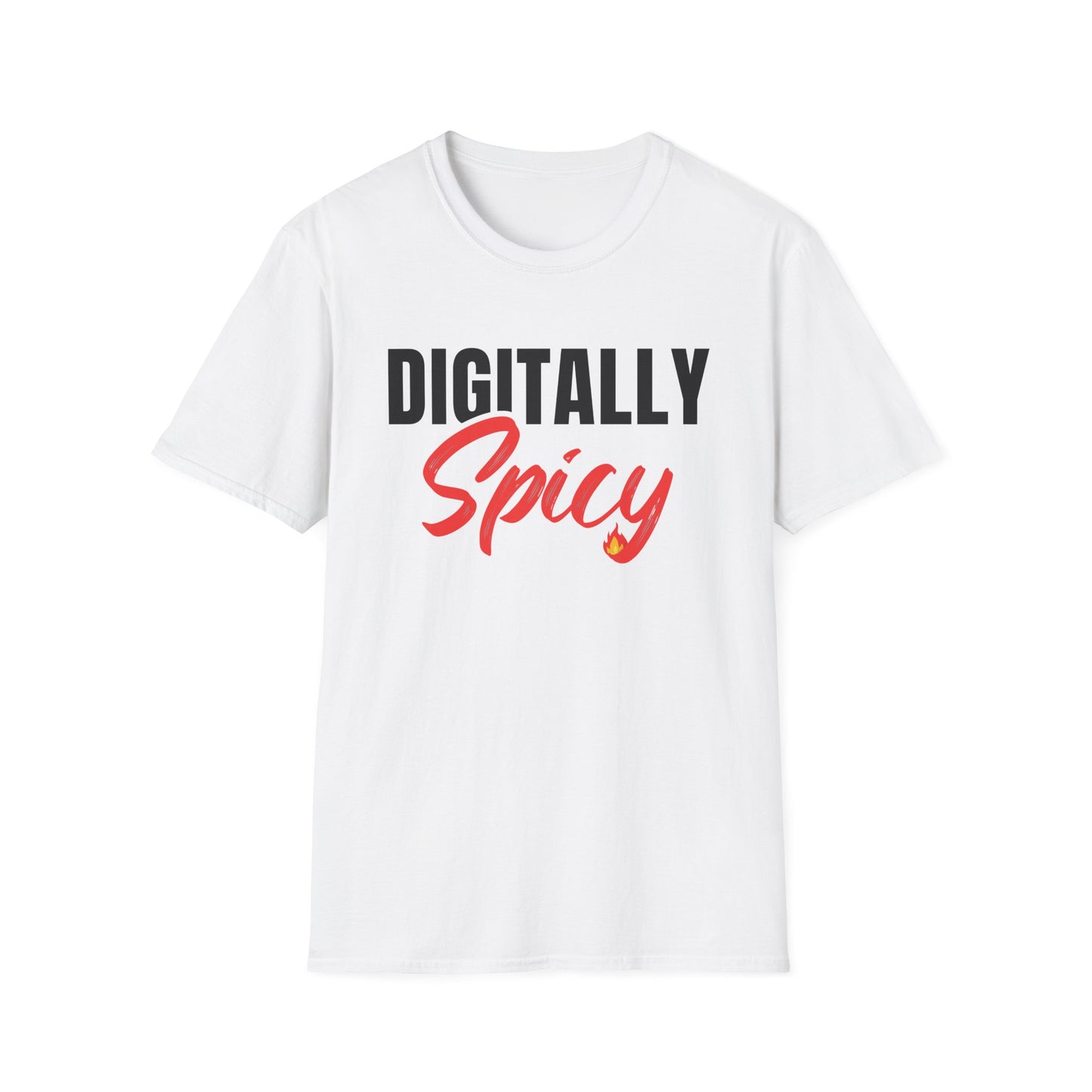 Digitally Spicy - T-Shirt