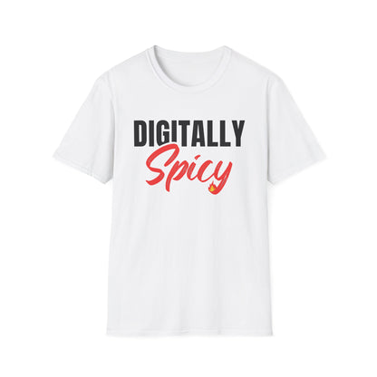 Digitally Spicy - T-Shirt