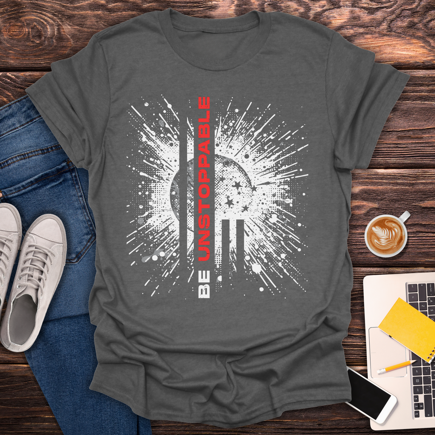 Be Unstoppable - T-Shirt