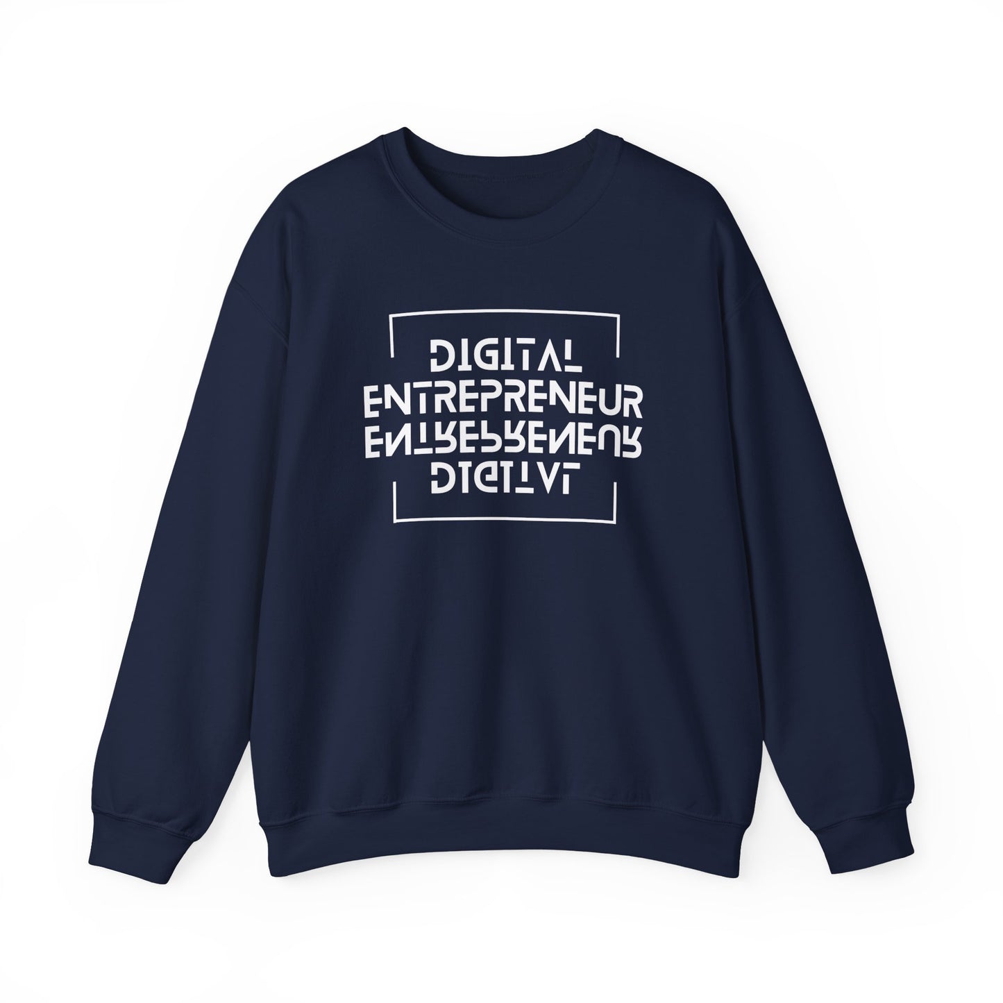 Digital Entrepreneur - Sweatshirt