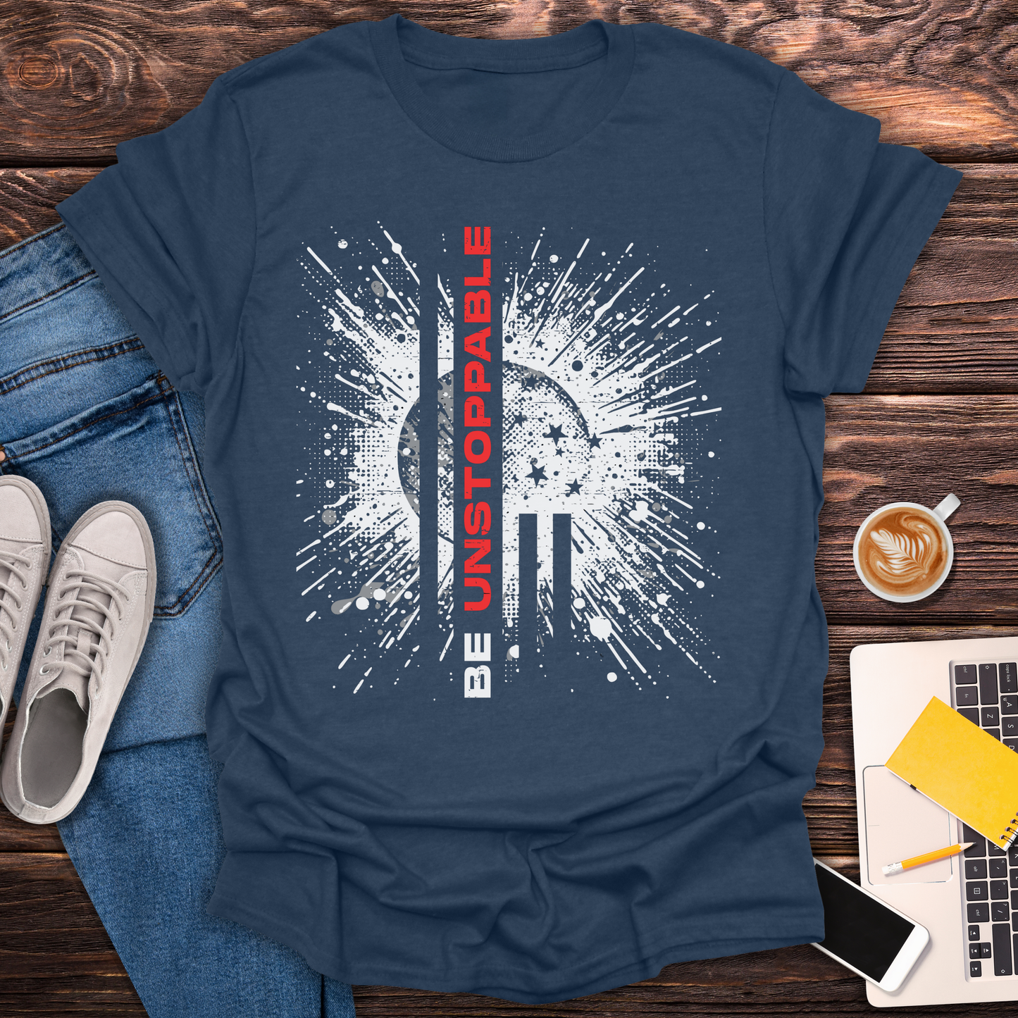 Be Unstoppable - T-Shirt