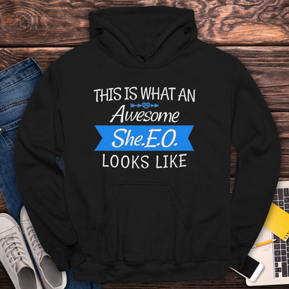 This Is What An Awesome SHE.E.O. Looks Like - Hoodie