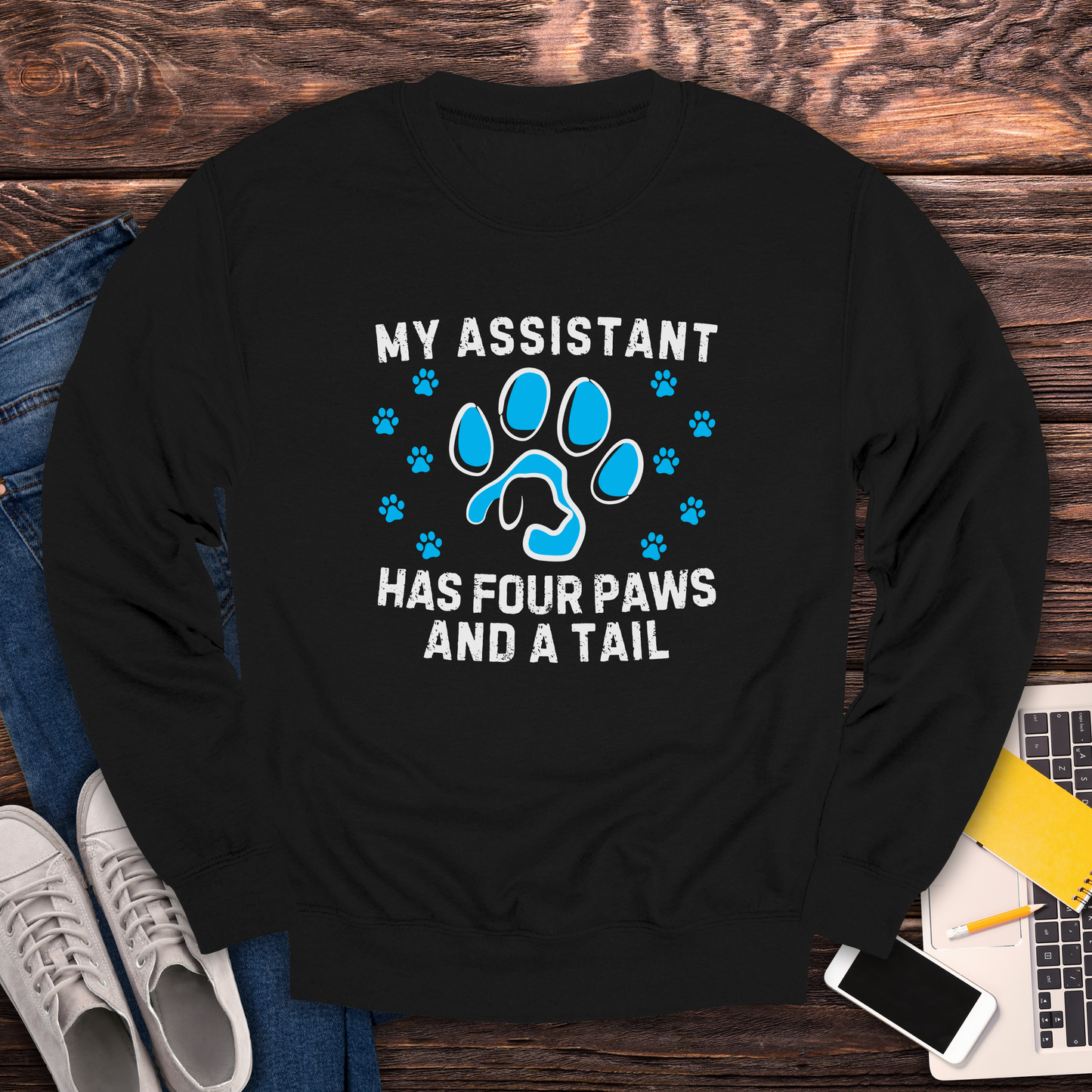 My Assistant Has 4 Paws And A Tail - Sweatshirt