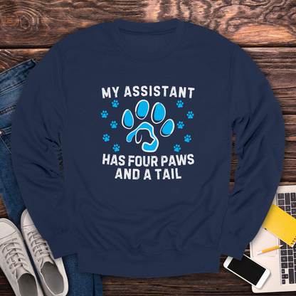 My Assistant Has 4 Paws And A Tail - Sweatshirt
