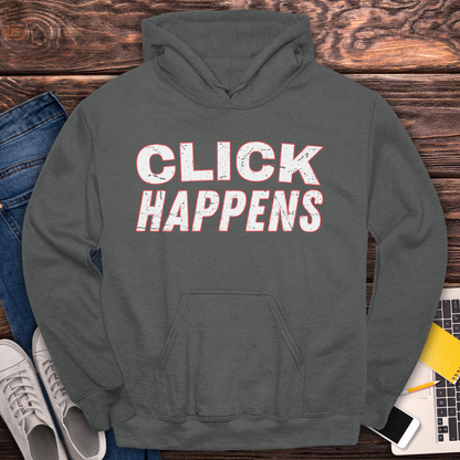 Click Happens - Hoodie