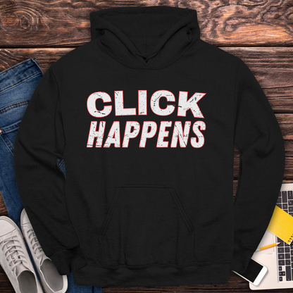 Click Happens - Hoodie