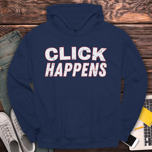 Click Happens - Hoodie