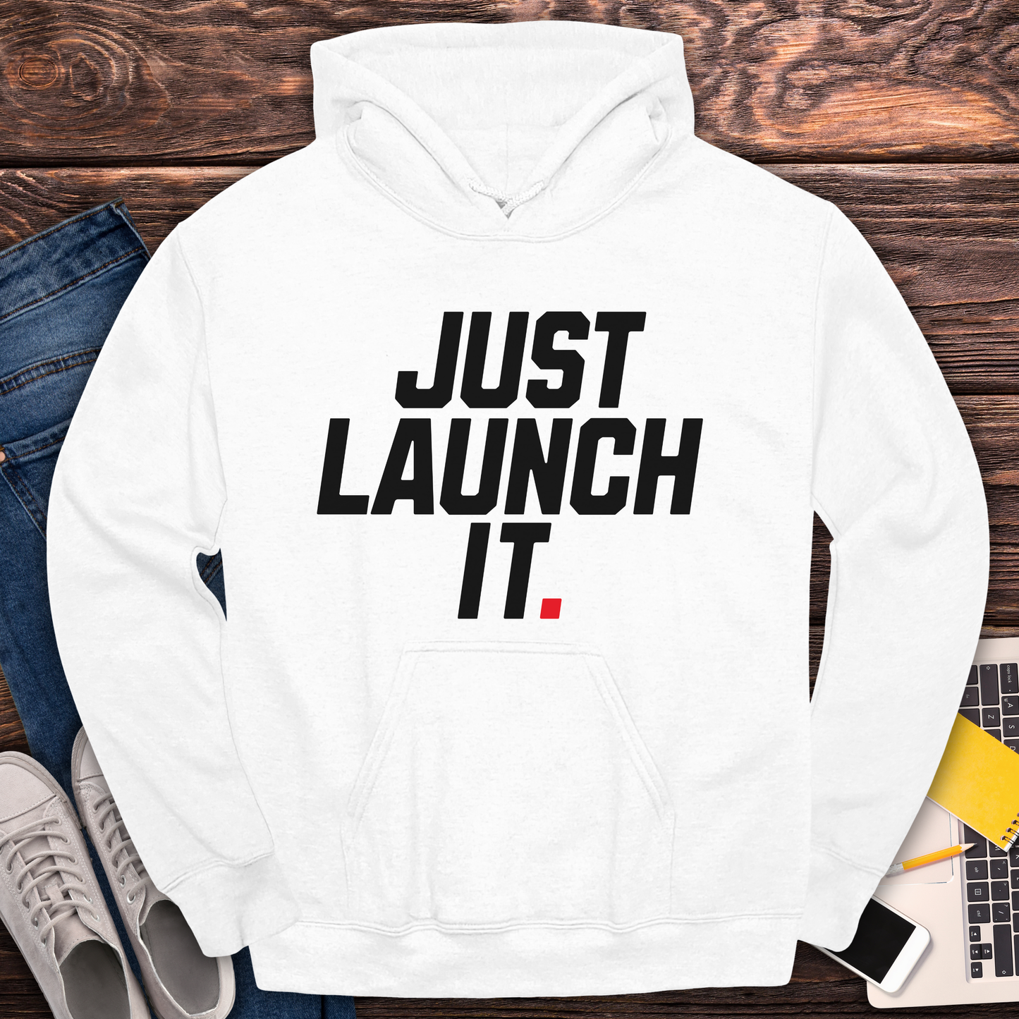 Just Launch It - Hoodie