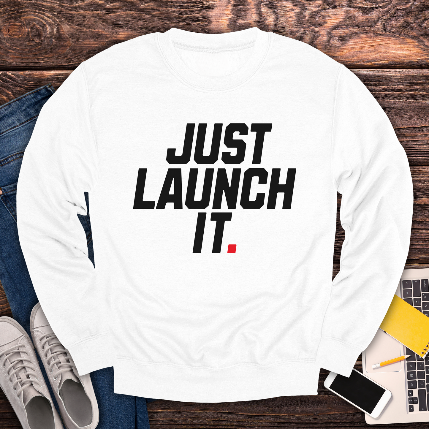 Just Launch It - Sweatshirt