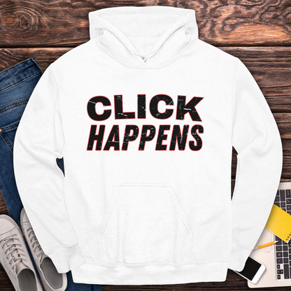 Click Happens - Hoodie