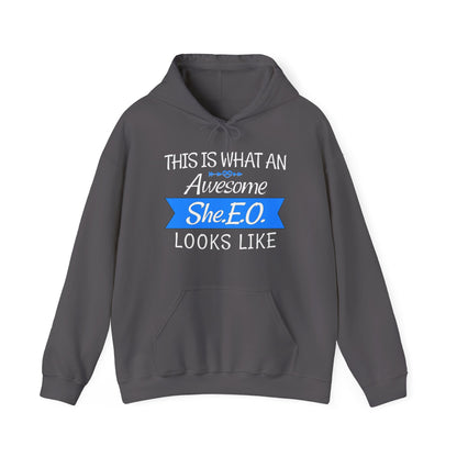 This Is What An Awesome SHE.E.O. Looks Like - Hoodie