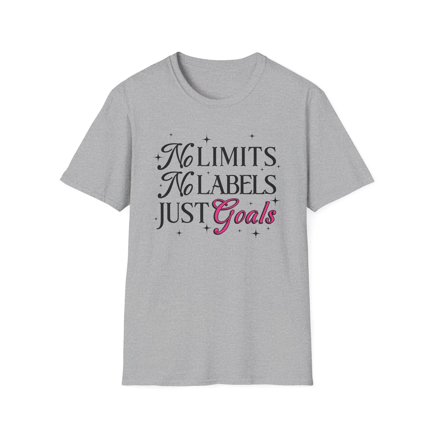 No Limits, No Labels, Just Goals - T-Shirt