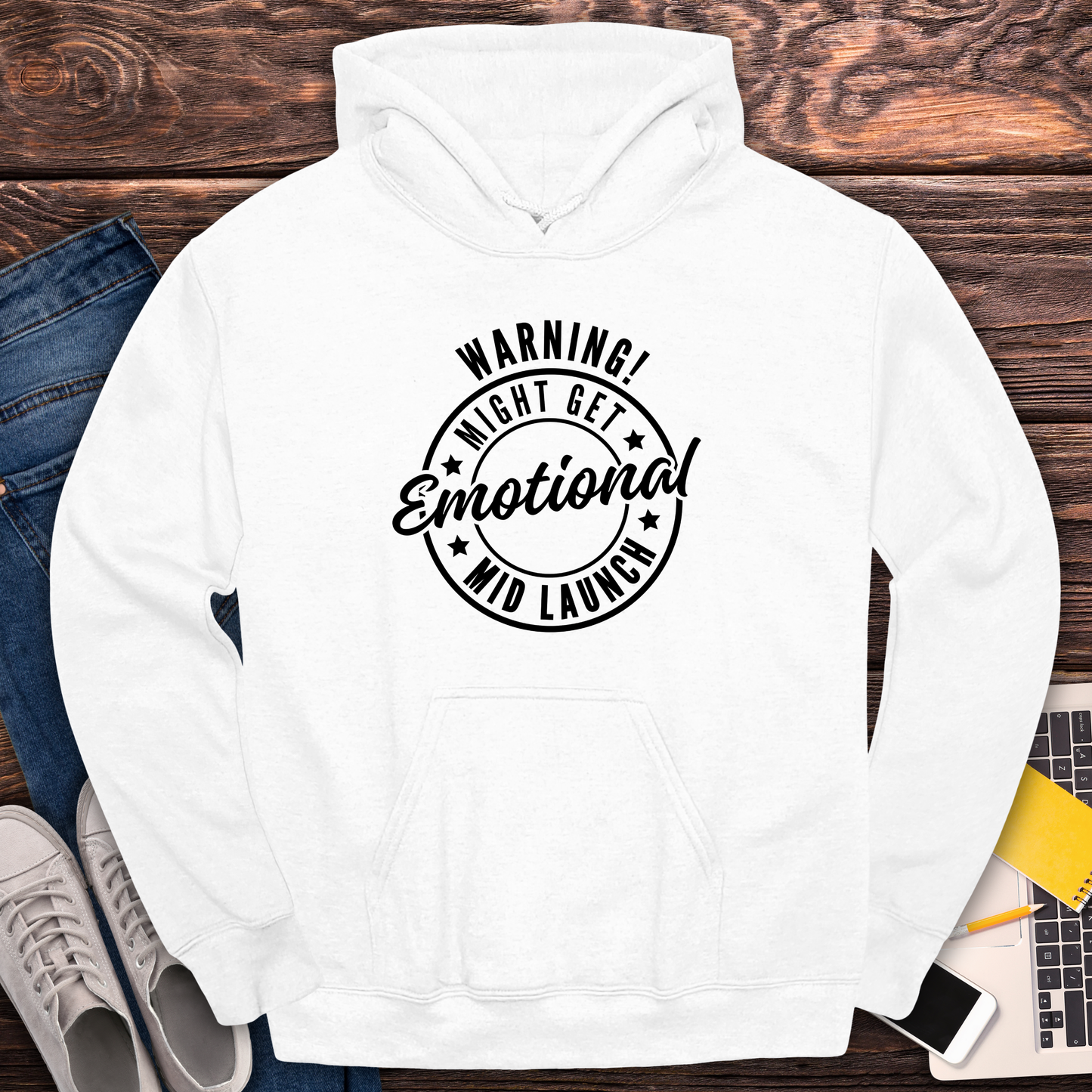 Warning! Will Get Emotional Mid Launch -  Hoodie