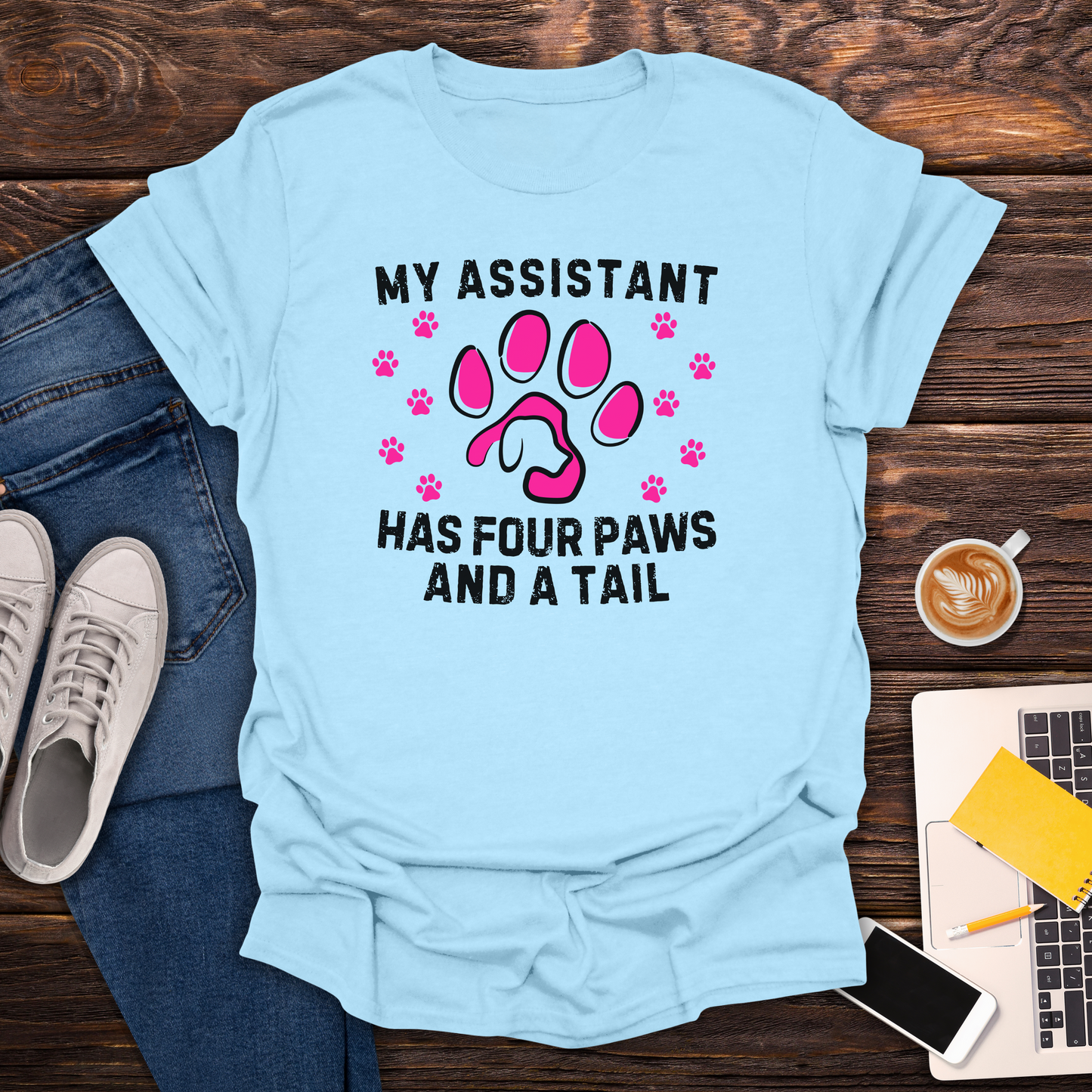 My Assistant Has 4 Paws And A Tail - T-Shirt