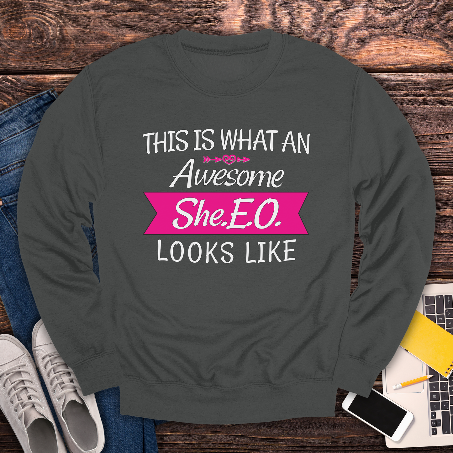 This Is What An Awesome SHE.E.O. Looks Like - Sweatshirt