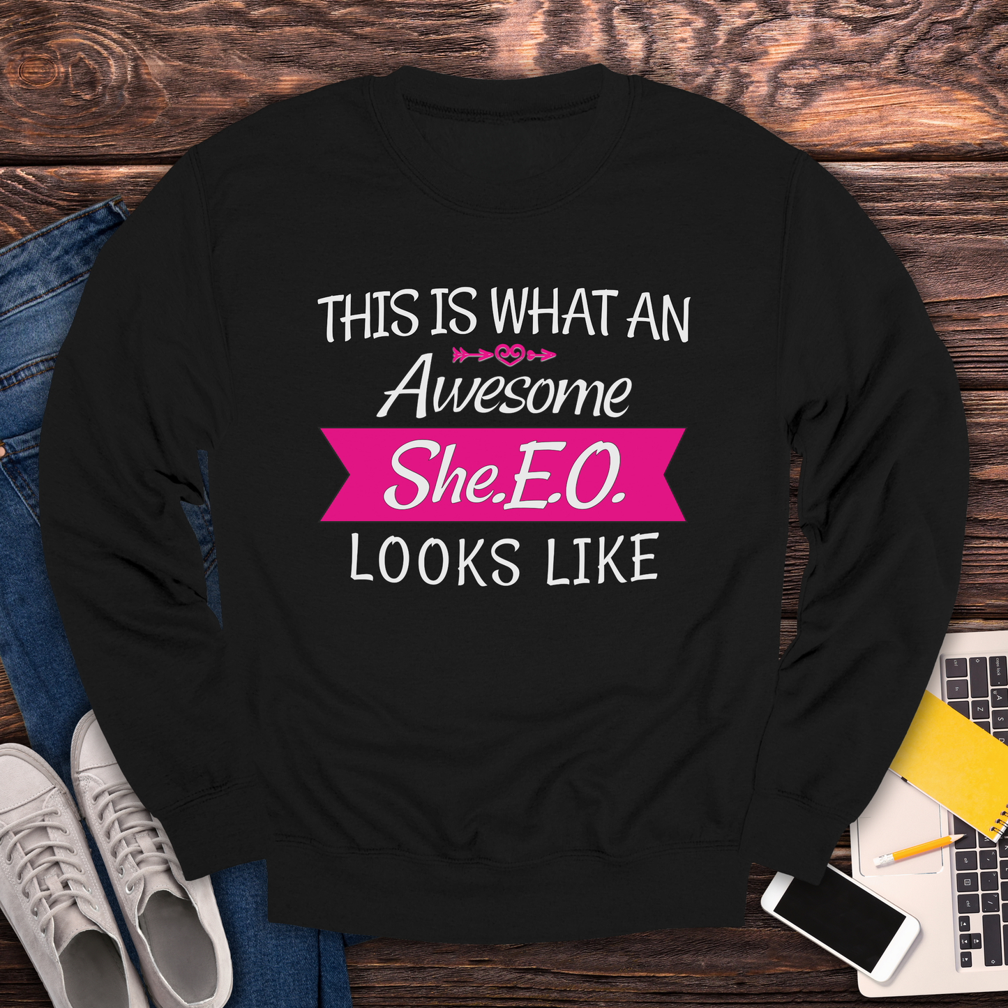 This Is What An Awesome SHE.E.O. Looks Like - Sweatshirt
