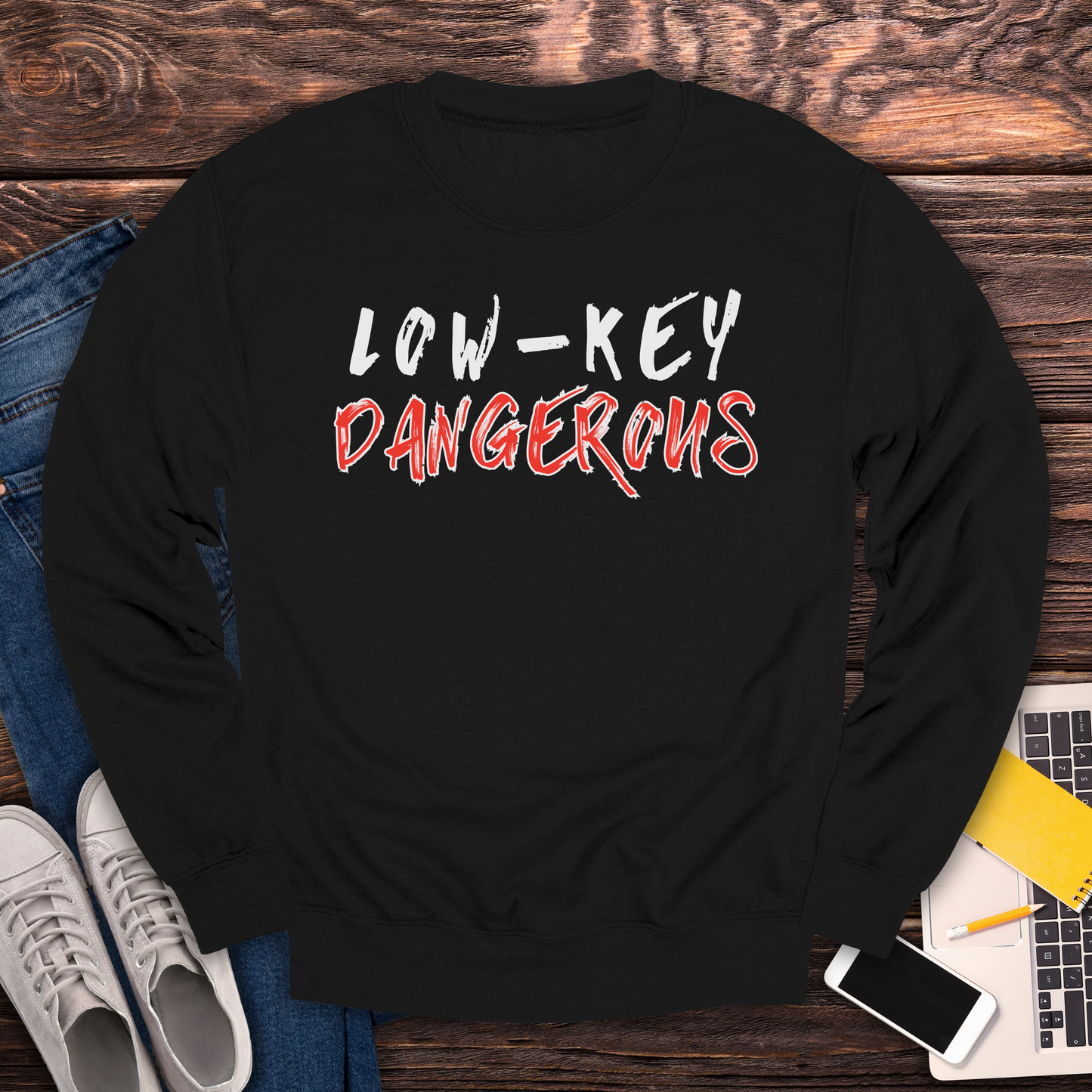 Low-Key Dangerous - Sweatshirt