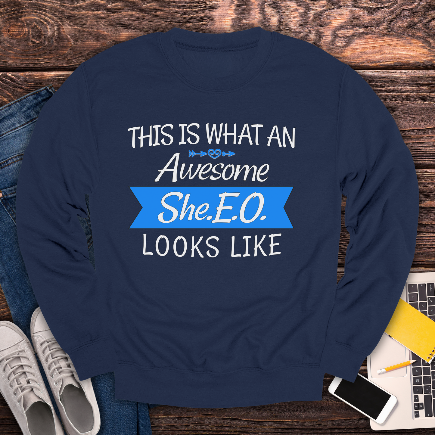 This Is What An Awesome SHE.E.O. Looks Like - Sweatshirt