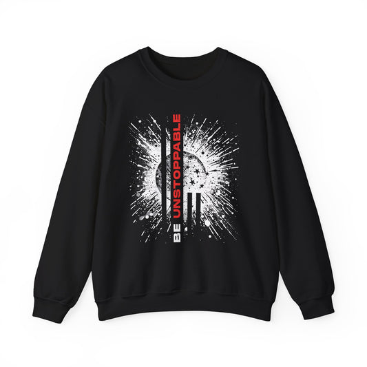 Be Unstoppable - Sweatshirt