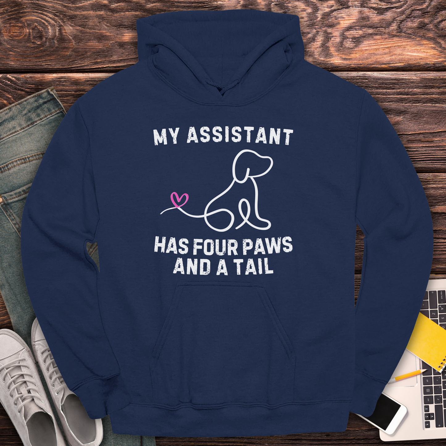 My Assistant Has 4 Paws And A Tail -Hoodie