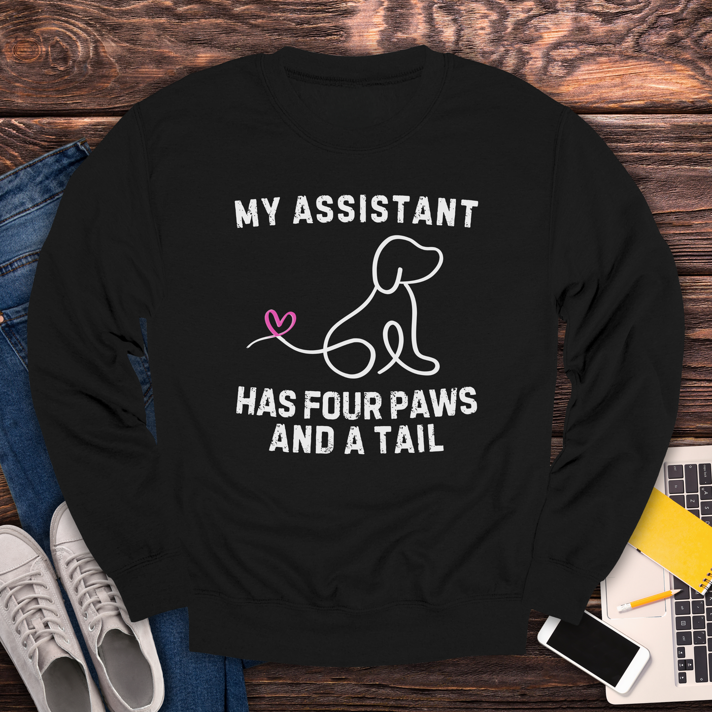 My Assistant Has 4 Paws And A Tail - Sweatshirt